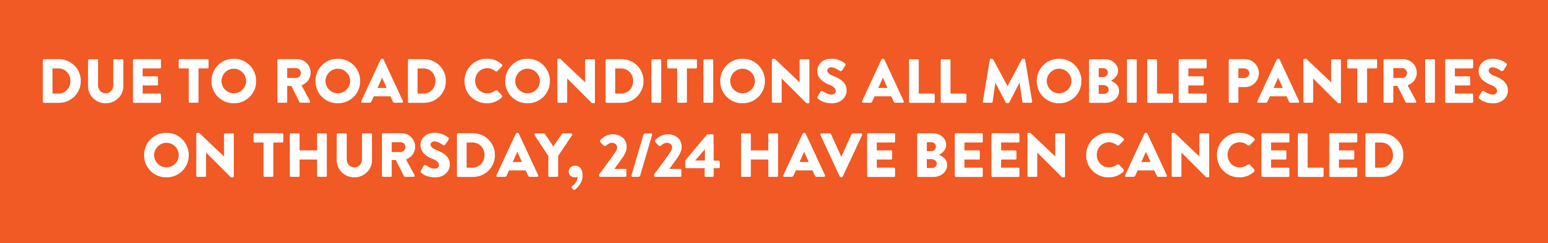 Mobile Pantry distributions are cancelled